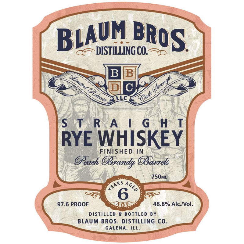 Blaum Bros Peach Brandy Barrels Finished 6 Year Old Straight Rye Whiskey