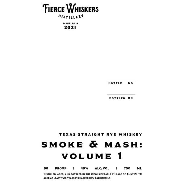 Fierce Whiskers Smoke & Mash: Texas Volume #1 Straight Rye Whiskey