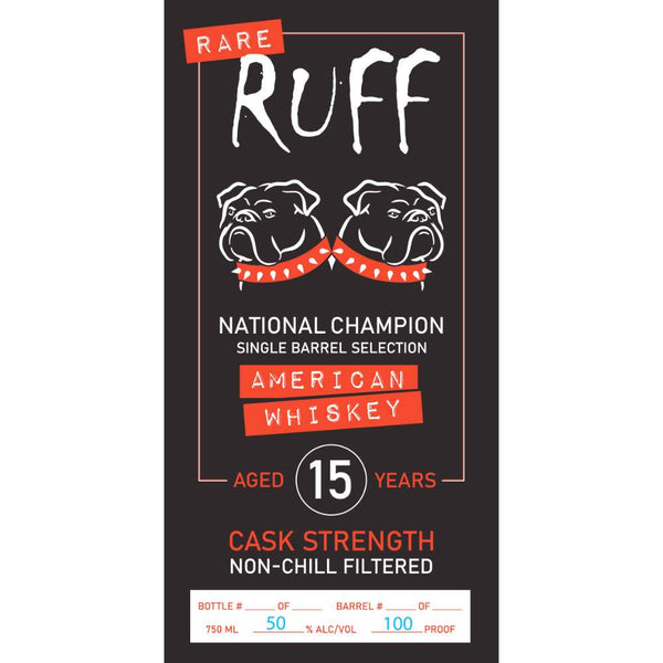 Rare Ruff National Champion 15 Year Old Single Barrel American Whiskey