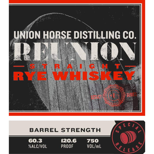 Union Horse Reunion Barrel Strength Straight Rye Whiskey